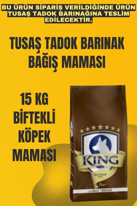 Tusaş Tadok Barınak King 15 Kg Biftekli Köpek Maması